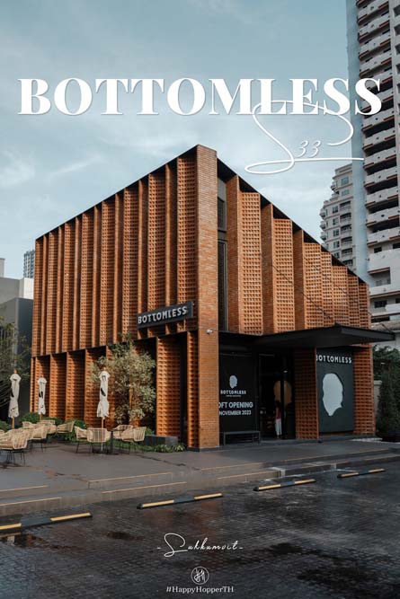 BOTTOMLESS S33 สุขุมวิท