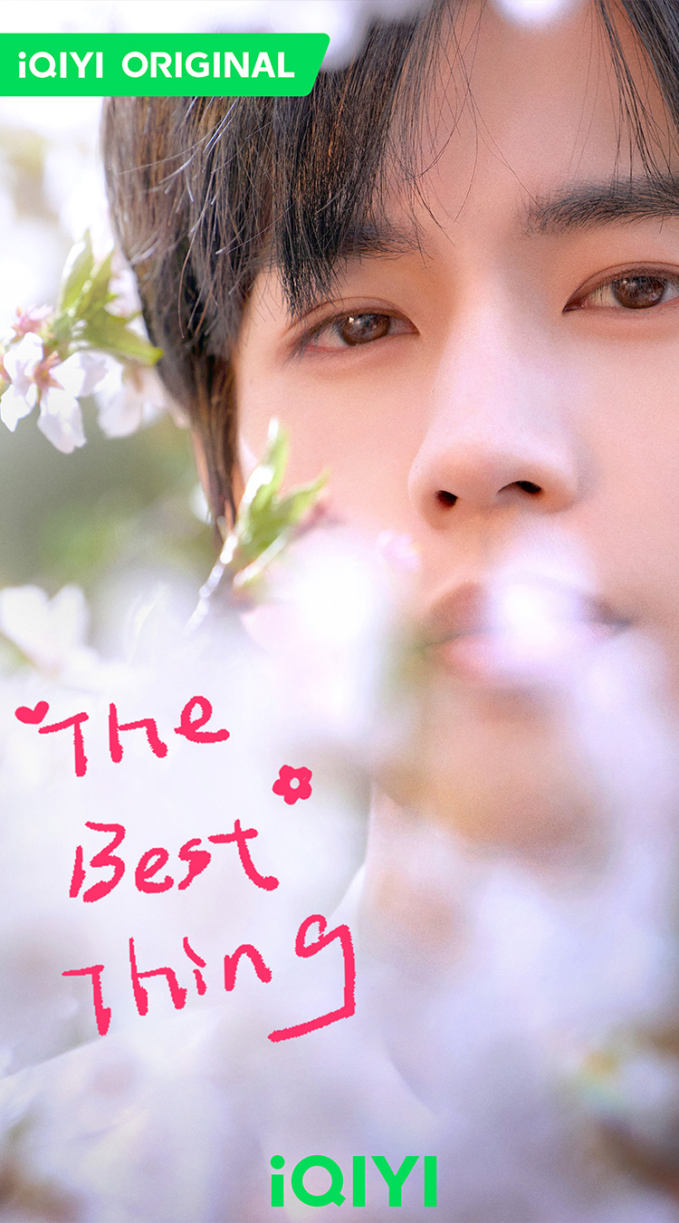 รักเธอที่สุดเลย The Best Thing จางหลิงเฮ่อ
