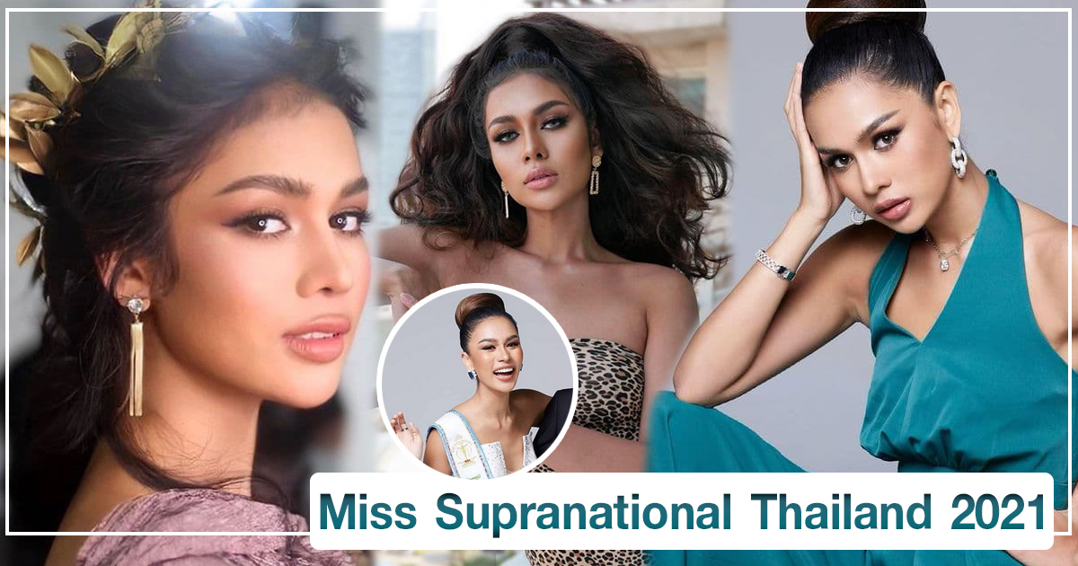 ควีน เบญจรัตน์ ประวัติ Miss Supranational Thailand 2021