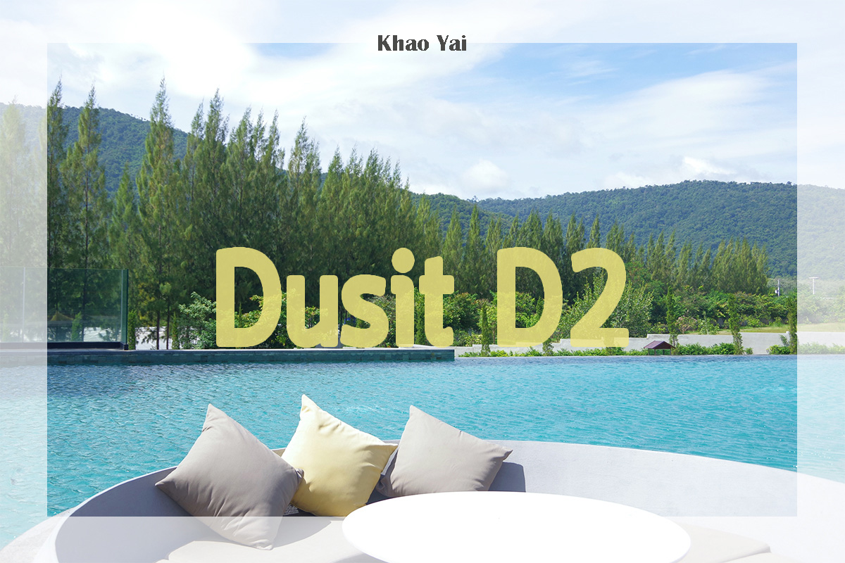 dusitD2 khao yai