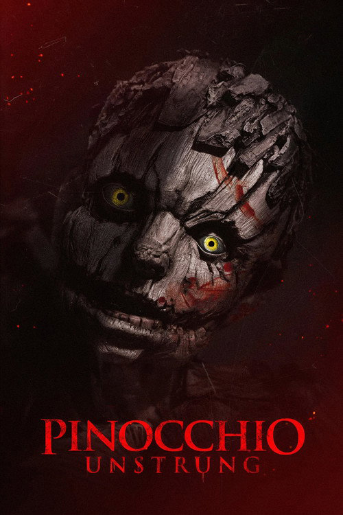 Pinocchio Unstrung พินอคคิโอ หุ่นไม้สายเชือด หนังใหม่กรกฎาคม 2569 หนังใหม่ 2026 โปสเตอร์