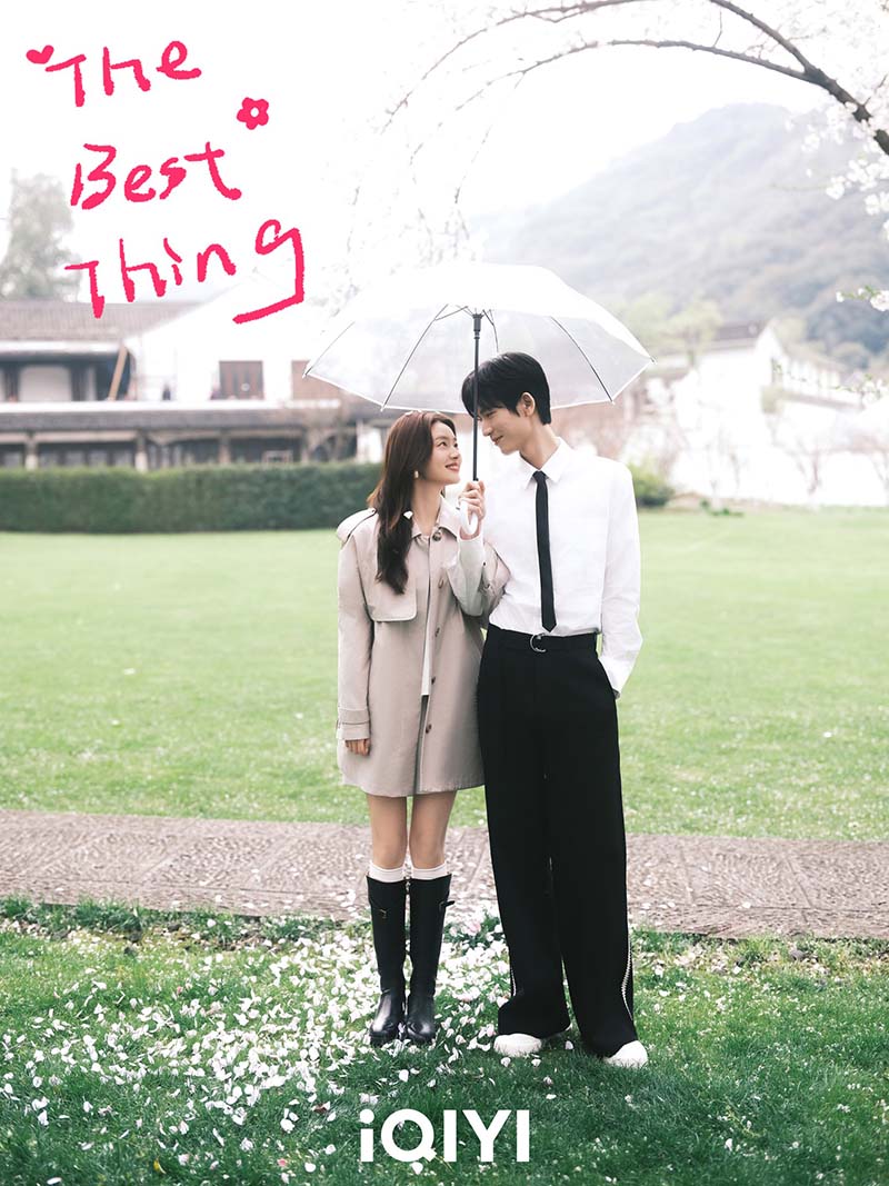 รักเธอที่สุดเลย The Best Thing จางหลิงเฮ่อ สวีรั่วหาน