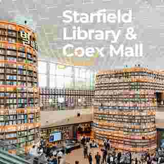 Starfield Library & Coex Mall 