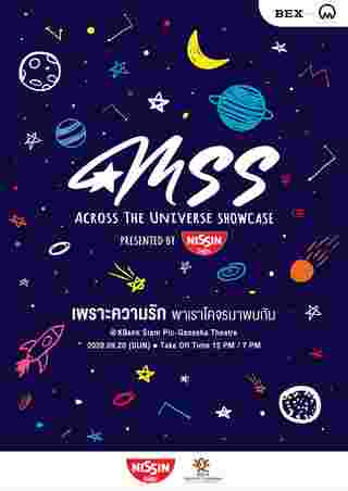 MSS, Across the Universe Showcase