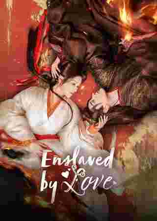 ทาสรักฝ่าบาท Enslaved by Love
