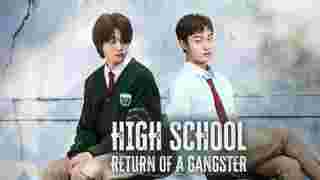 High School Return of a Gangster นักเลงซ่าส์ท้าวัยเรียน ซีรีส์เกาหลี 2024