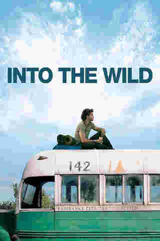 หนังฟีลเที่ยว สร้างแรงบันดาลใจ Into the Wild (2007) โปสเตอร์ 
