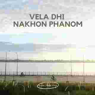 VELA Dhi Nakhon Phanom