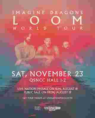 Imagine Dragons LOOM WORLD TOUR LIVE IN BANGKOK