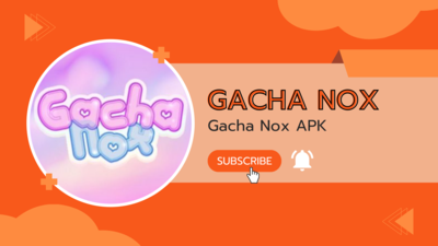 Gacha Nox APK Download Latest Version For Android 2024