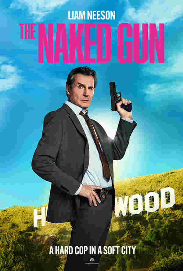 โปสเตอร์ The Naked Gun มือปราบปืนเปลือย นำแสดงโดย เลียม นีสัน