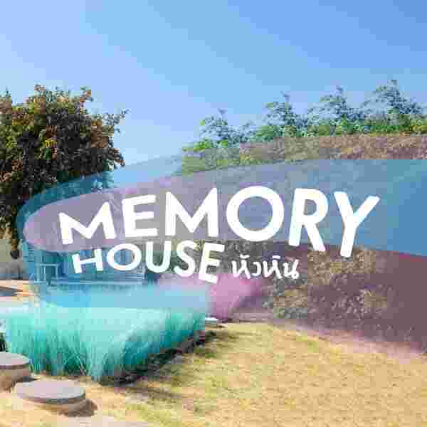 Memory House คาเฟ่หัวหิน