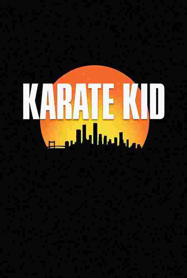 Karate Kid หนัง คาราเต้ คิด 