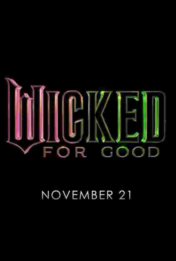 Wicked For Good หนังภาคต่อ Wicked