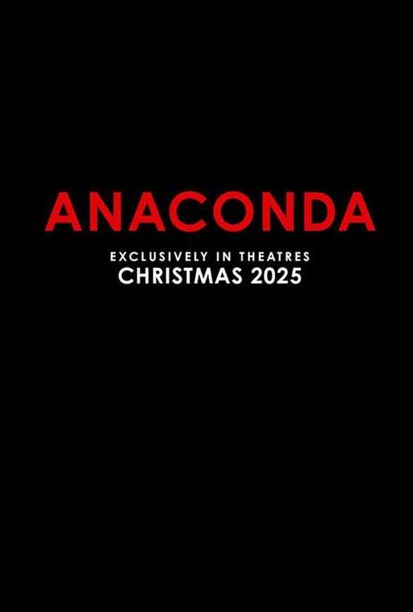 หนังใหม่ 2025 Anaconda