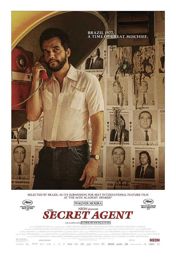 โปรแกรมหนังใหม่ 2026 หนังใหม่ 2569 เดือนกุมภาพันธ์ 2569 The Secret Agent โปสเตอร์