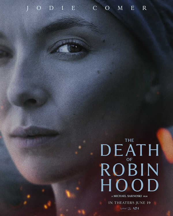 The Death of Robin Hood บันทึกสุดท้ายของจอมโจร หนังใหม่มิถุนายน 2569 หนังใหม่ 2026 นักแสดง