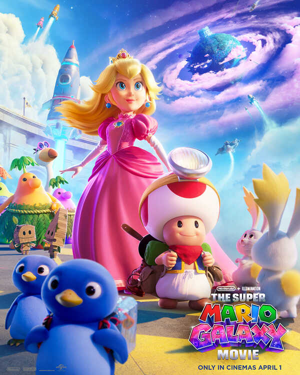 The Super Mario Galaxy Movie หนังซูเปอร์มาริโอ้ หนังแอนิเมชั่น ภาคต่อ หนังใหม่ 2026 โปสเตอร์ คาแรกเตอร์